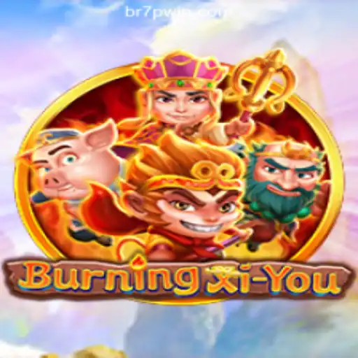 Experience the Thrilling Adventure of BurningXiYou at 7PWIN.com